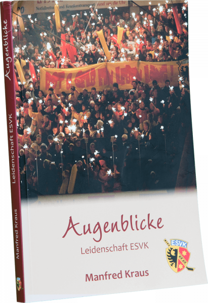 Augenblicke - Leidenschaft ESVK - Buch